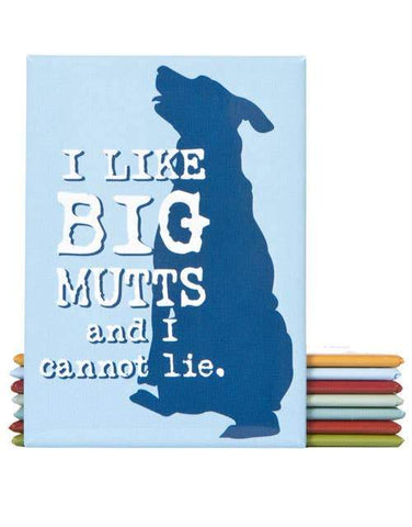 I Like Big Mutts Fridge Magnet - Canine Compassion Bandanas